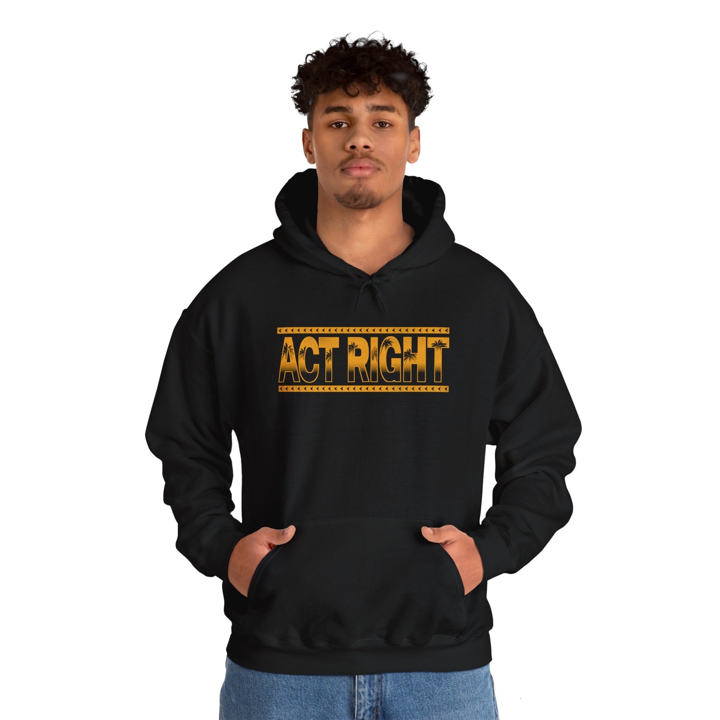 Act Right Hooded Sweatshirt